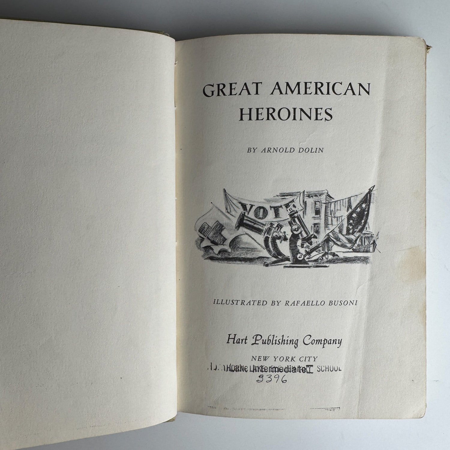 Great American Heroines, Arnold Dolin, Illustrated, 1960 Hardcover - Pretty Old Books