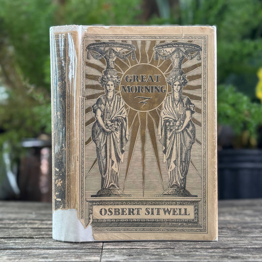 Great Morning, Osbert Sitwell, 1948 - Pretty Old Books