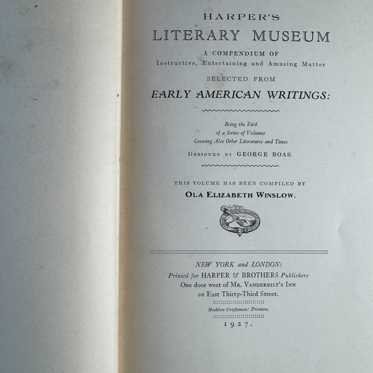 Harper’s Literary Museum: Early American Writings, 1927 First Edition - Pretty Old Books