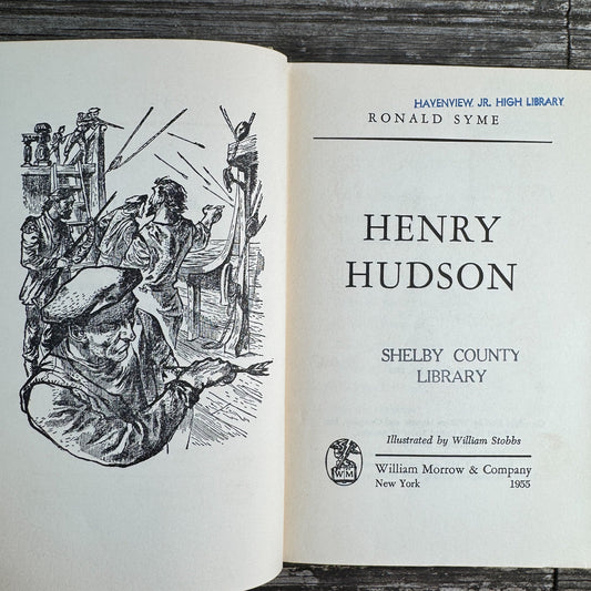 Henry Hudson, Ronald Syme, Juvenile Biography 1965 Hardcover - Pretty Old Books