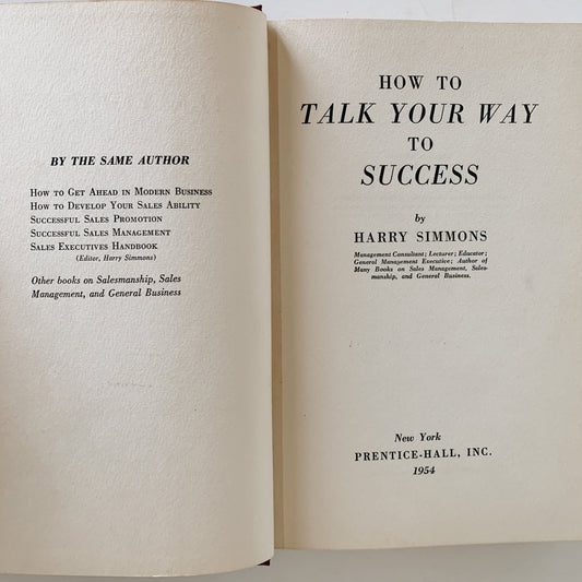 How to Talk Your Way To Success, Harry Simmons, 1954, Hardcover with DJ, Mid Century Self Help - Pretty Old Books