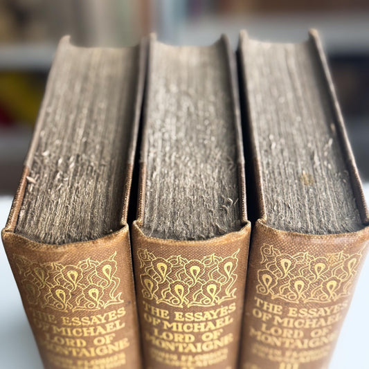 The Essayes of Michael Lord of Montaigne – 1908 Limited Edition, 3 Volume Set, Translated by John Florio