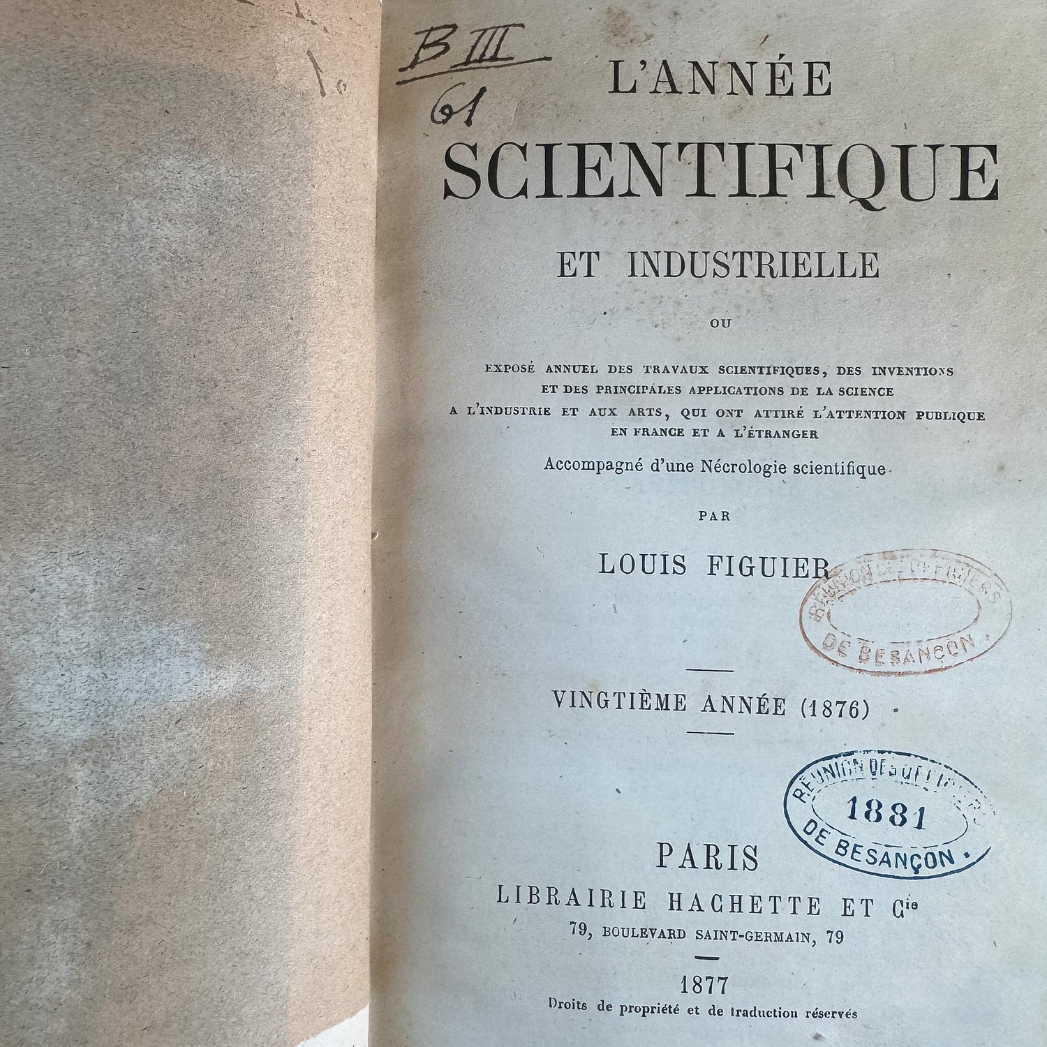 Antique French Book Set of L'Année Scientifique et Industrielle by Louis Figuier, 7 Volumes