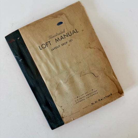 Illustrated Loft Manual Layout Shop 101, U.S. Naval Air Station, Alameda, CA - Pretty Old Books