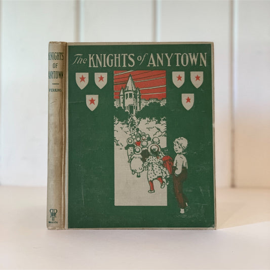 The Knights of Anytown, Jeanette Eloise Perkins, 1923