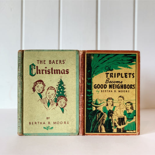 Set of Two Bertha B. Moore Books, The Baer's Christmas, The Triplets Become Good Neighbors,