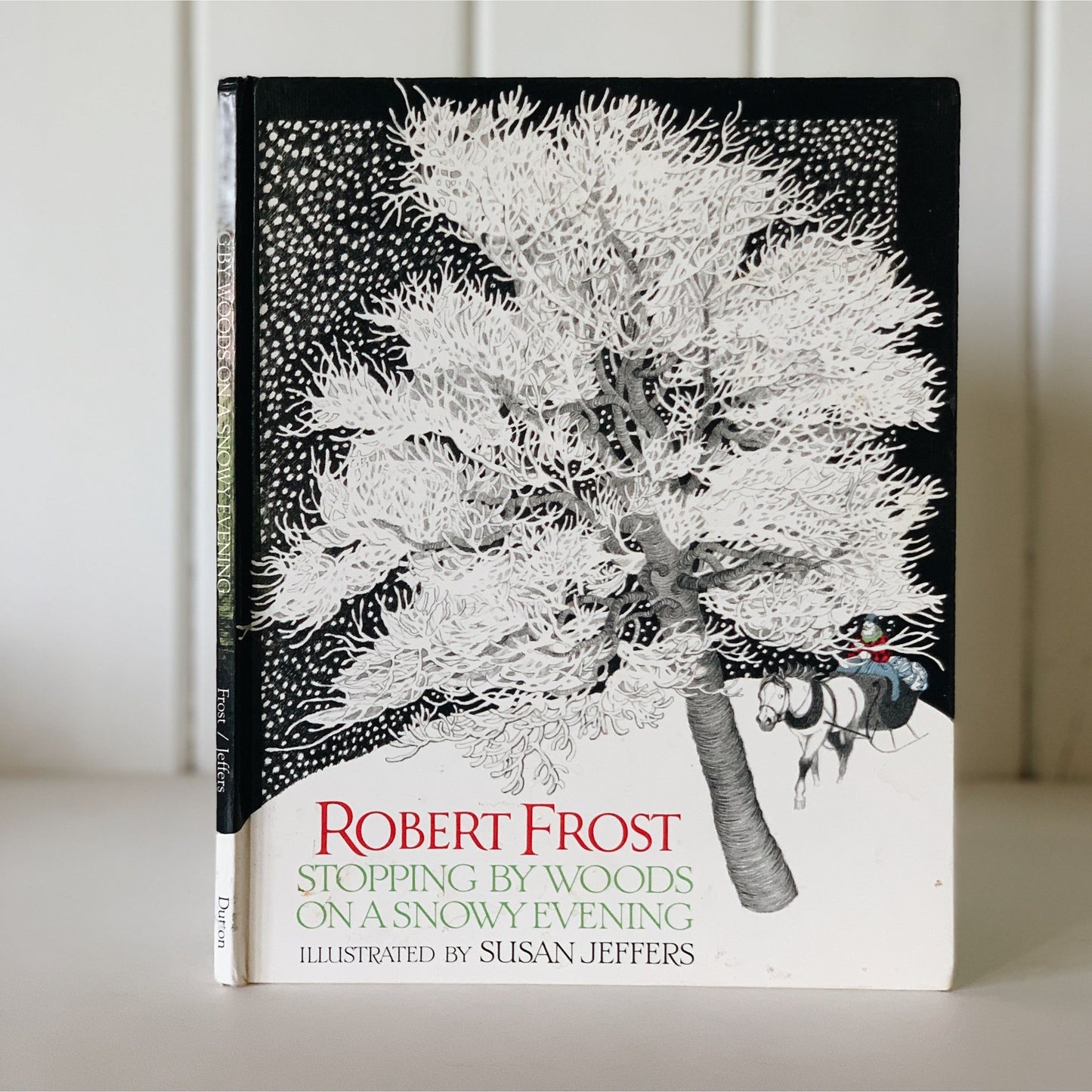 Stopping By Woods on a Snowy Evening, Robert Frost, Illustrated Poetry Book, Hardcover, 1978