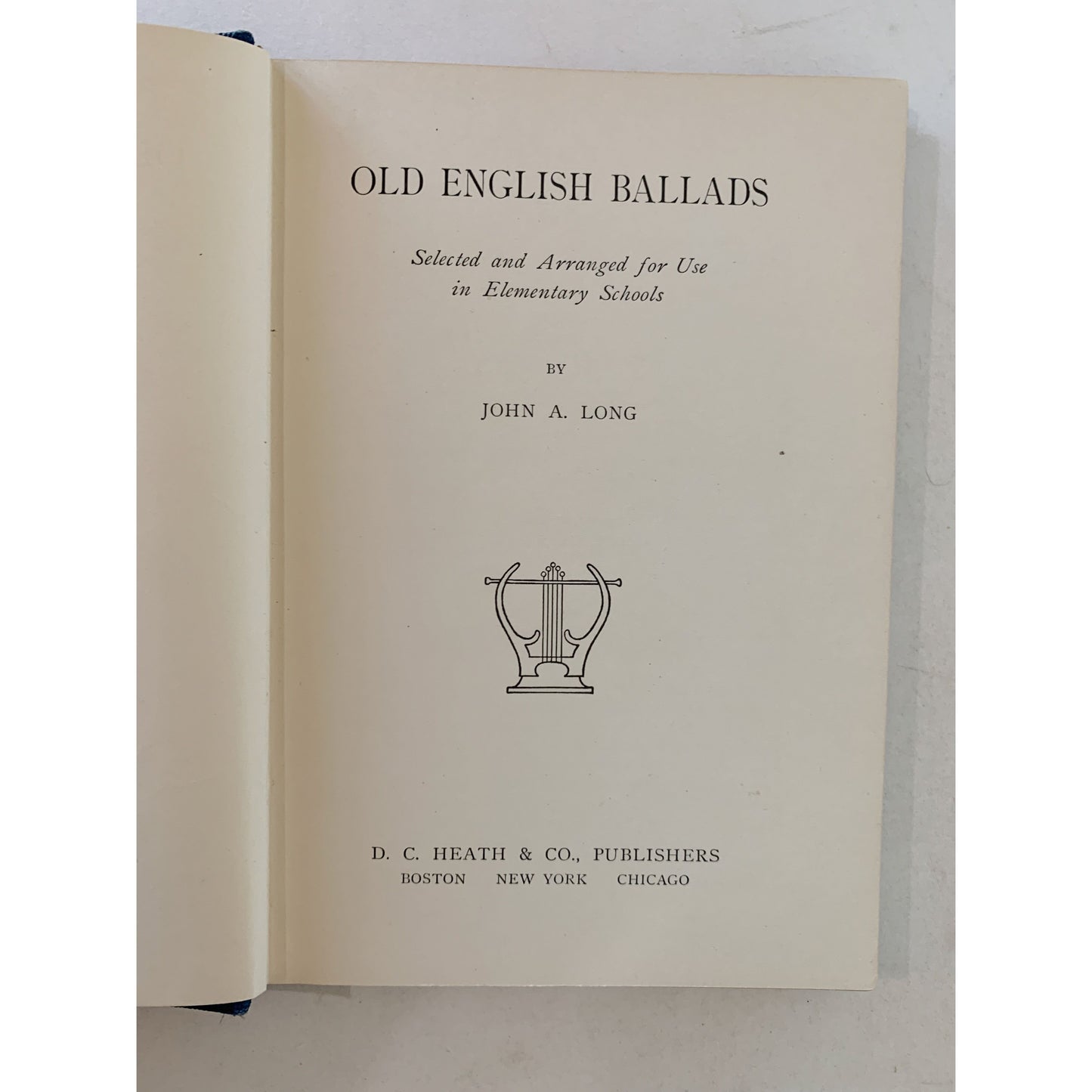 Old English Ballads for Elementary Schools, 1912, Antique School Book