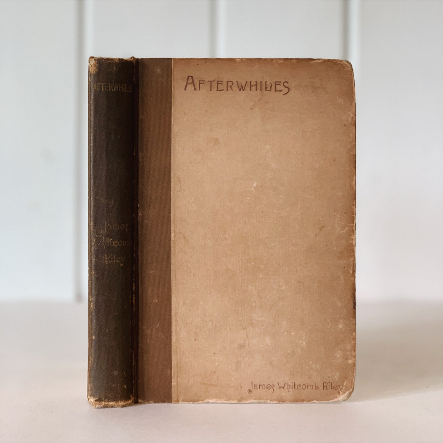 Afterwhiles, James Whitcomb Riley Antique Poetry Book, 1888 Hardcover