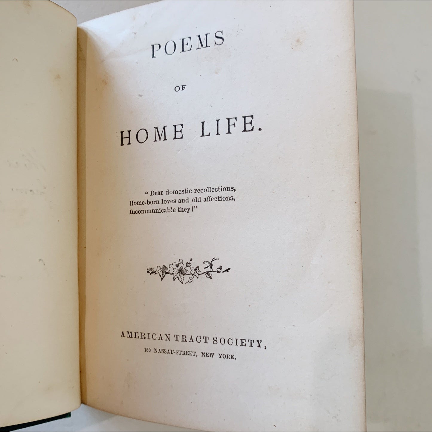 Poems of Home Life, American Tract Society, 1877, Pocket-Sized