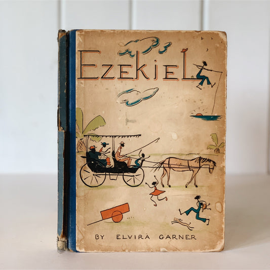 Ezekiel, Elvira Garner, 1937, Illustrated Children's Book