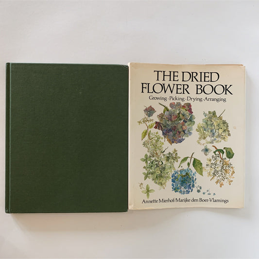 The Dried Flower Book, 1981, Hardcover