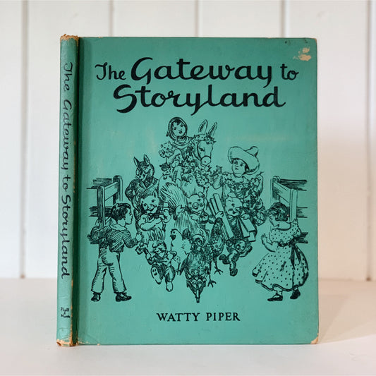 The Gateway to Storyland, Watty Piper, 1952, Story Book