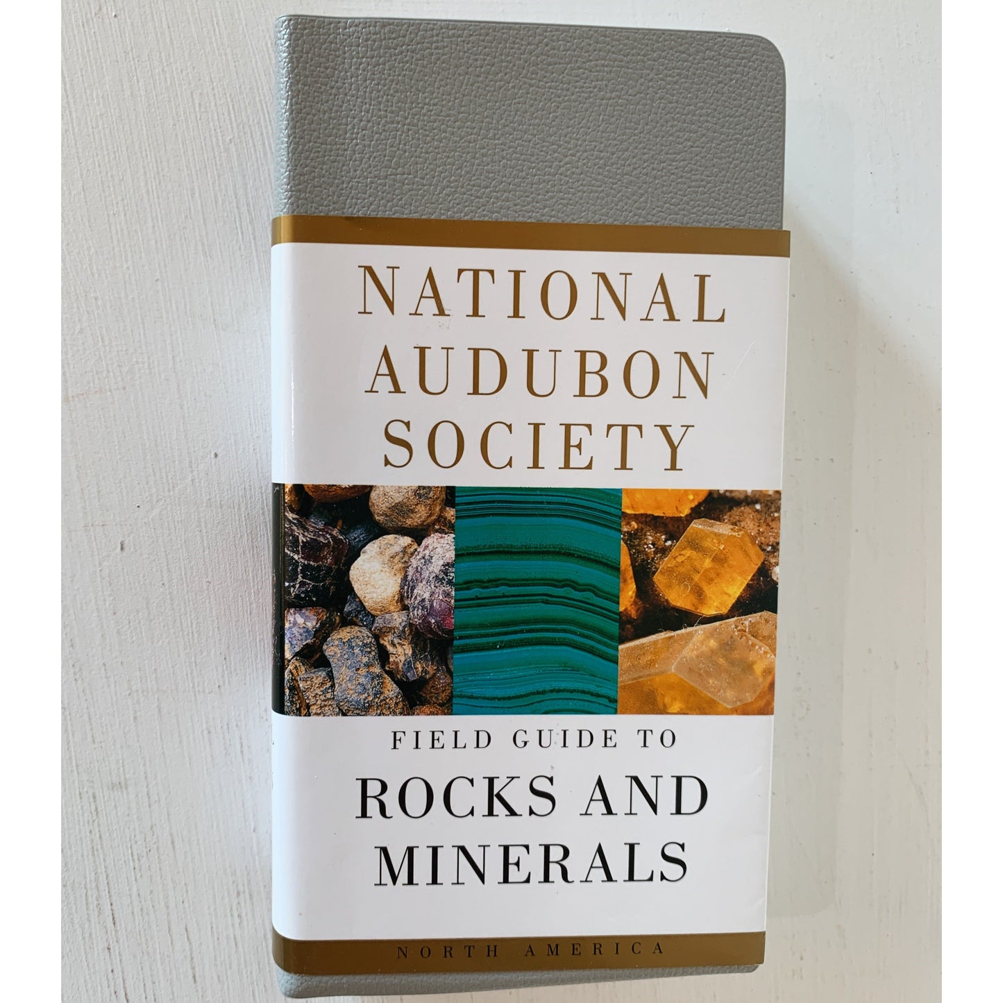 National Audubon Society Field Guide to Rocks and Minerals, 1979