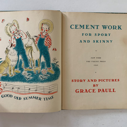 Cement Work For Sport and Skinny, Grace Paull, 1940 Picture Book