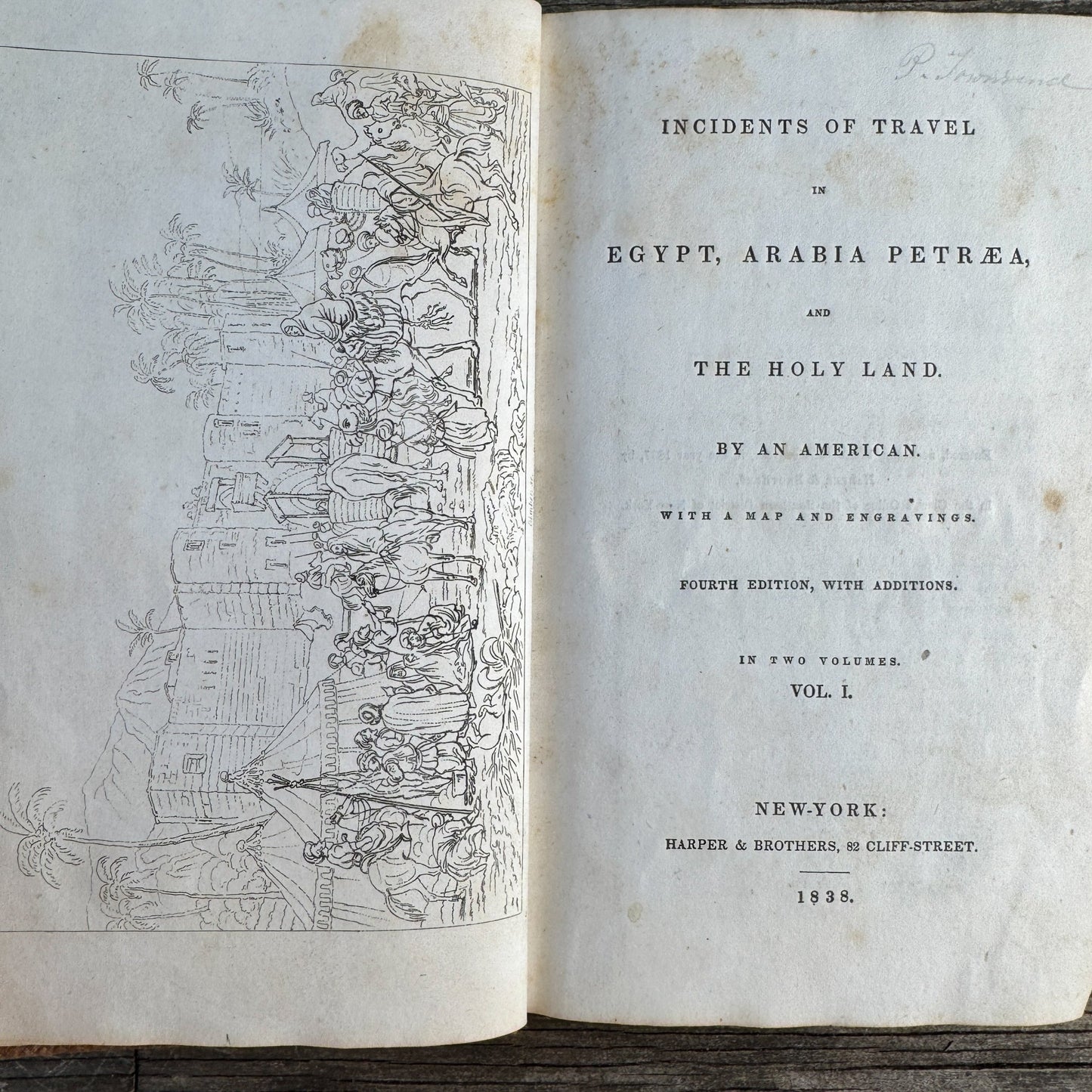 Incidents of Travel in Egypt, Arabia Petra, and The Holy Land, 1838, Volume One - Pretty Old Books
