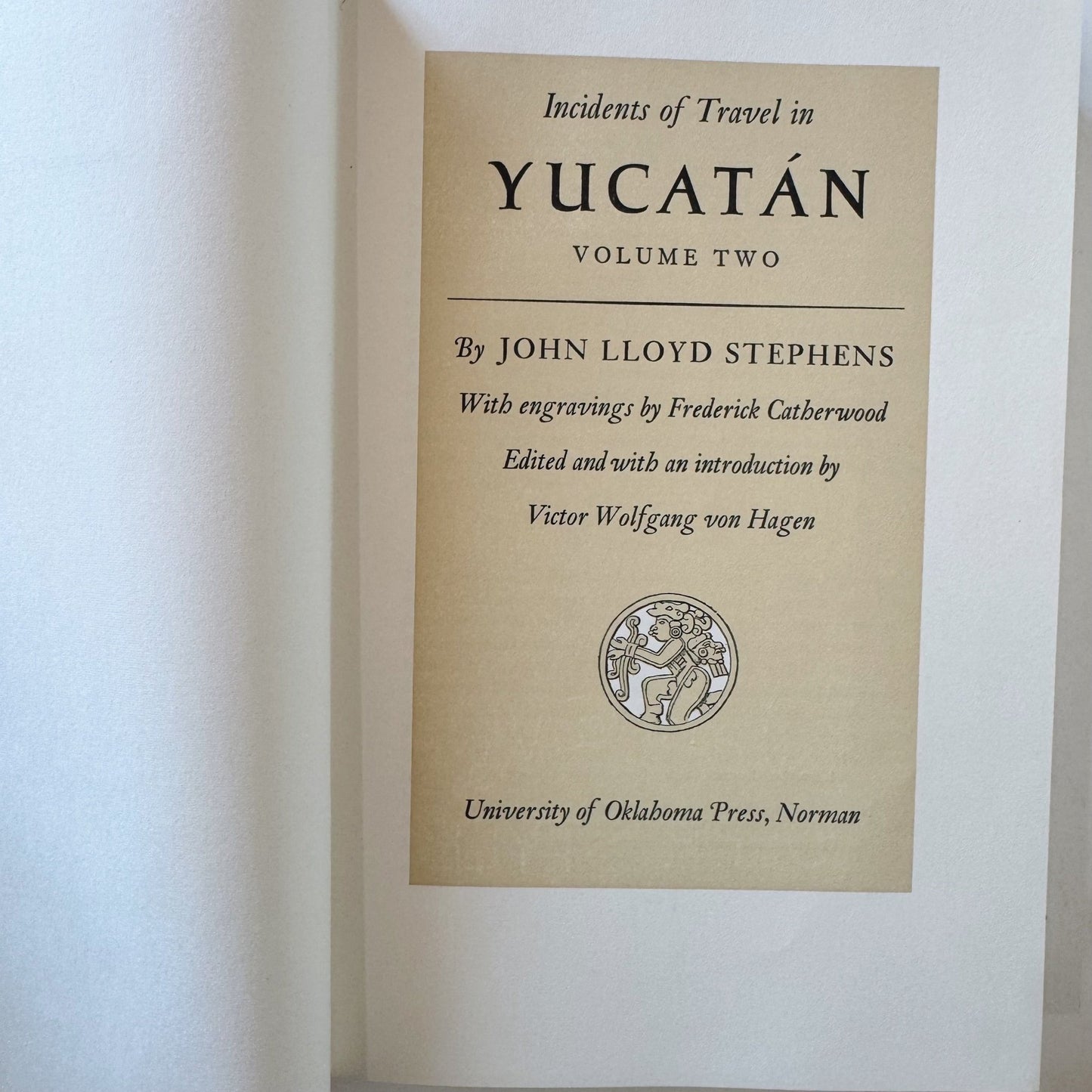 Incidents of Travel in Yucatan, John L. Stevens, 1962 Two - Volume Set, Hardcover - Pretty Old Books