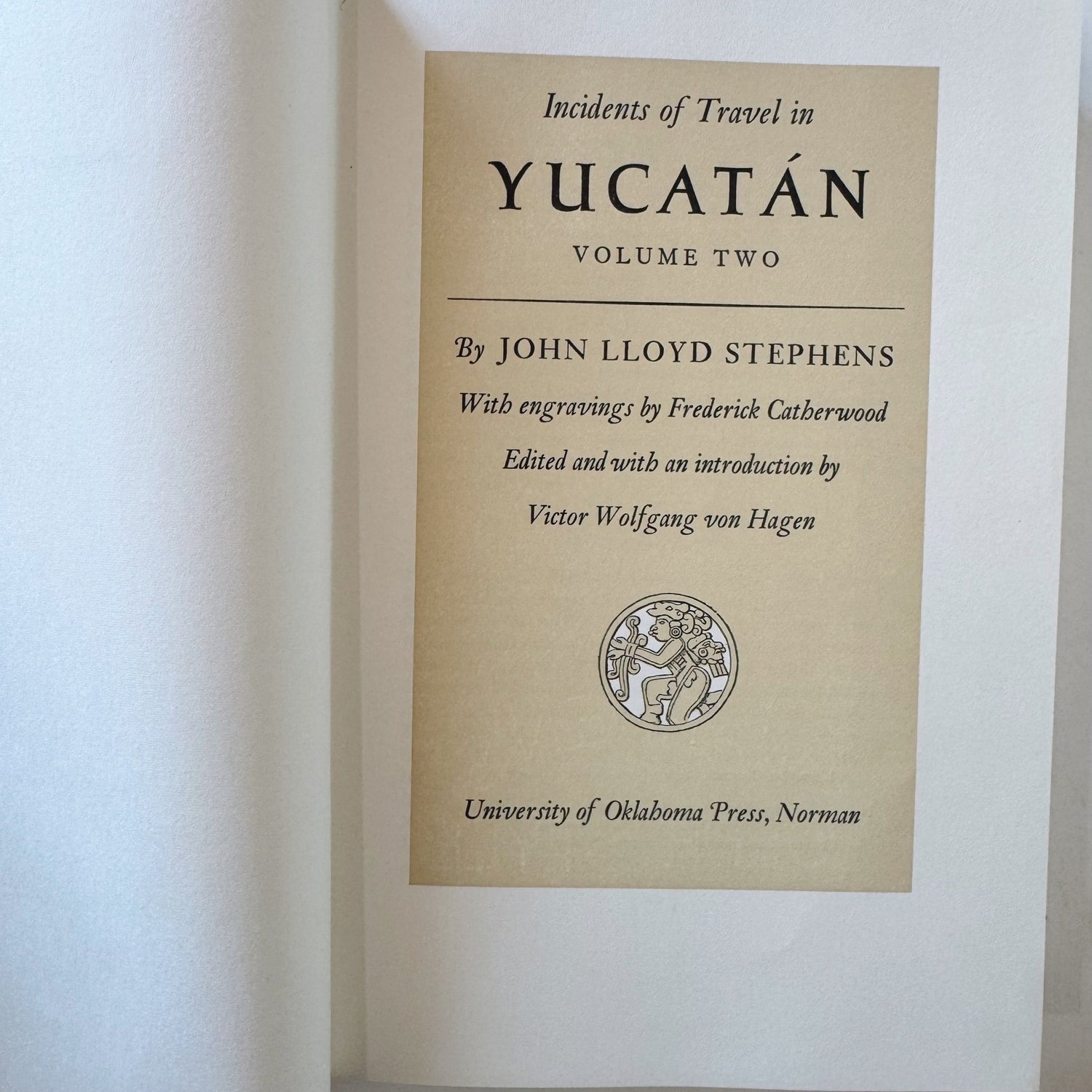 Incidents of Travel in Yucatan, John L. Stevens, 1962 Two - Volume Set, Hardcover - Pretty Old Books