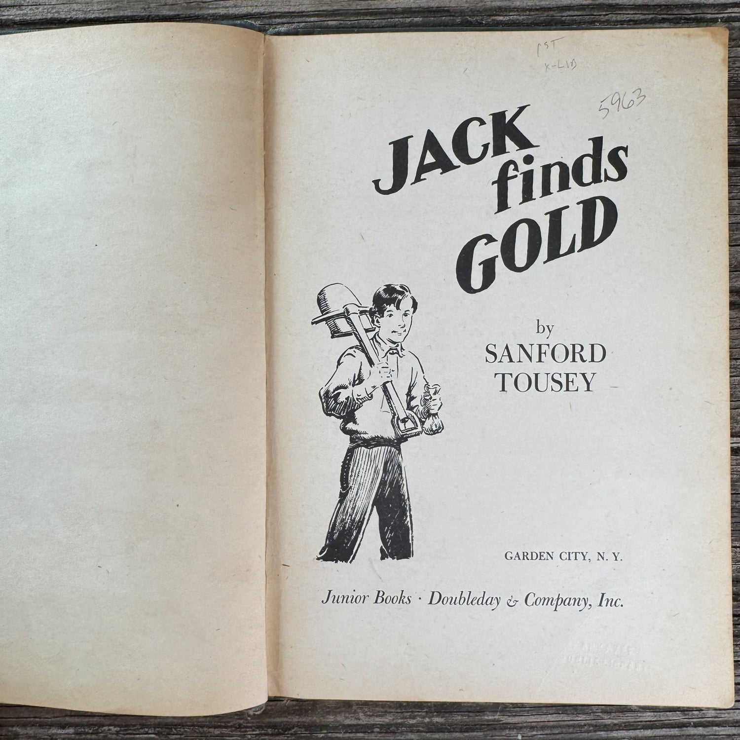Jack Finds Gold, Sanford Tousey, 1947, First Edition - Pretty Old Books