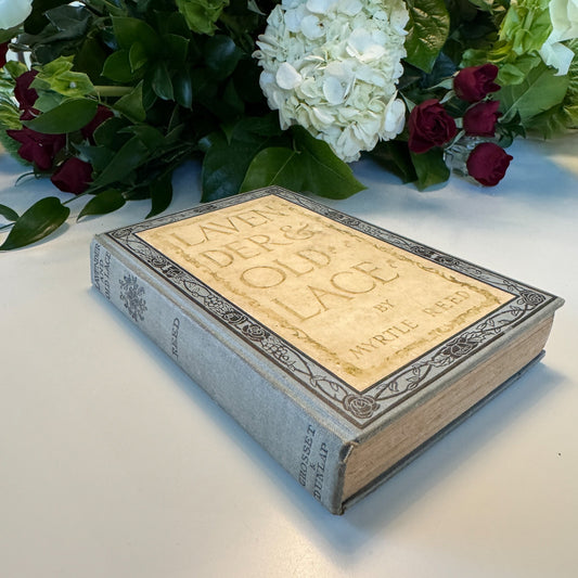 Lavender and Old Lace, Myrtle Reed, 1902 Antique Romance Novel - Pretty Old Books