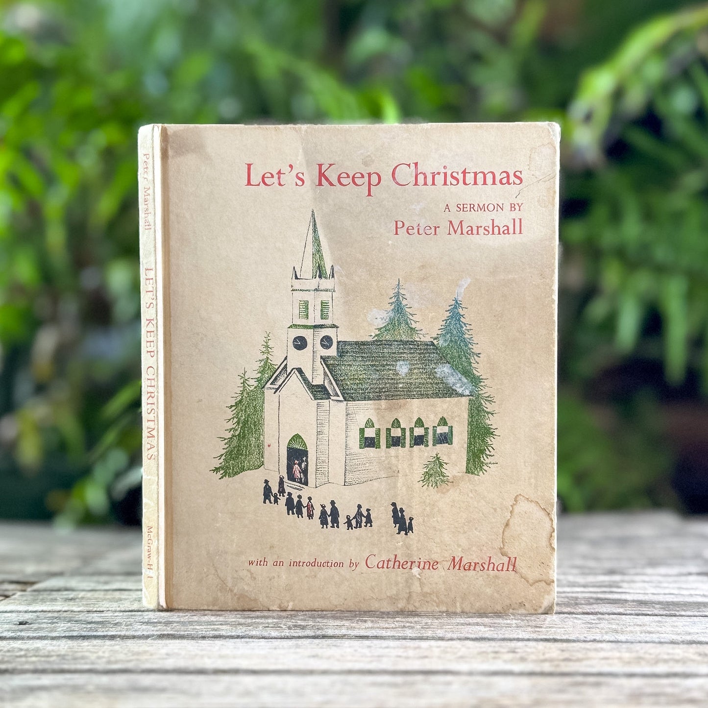 Let's Keep Christmas, Peter Marshall, 1953 - Pretty Old Books