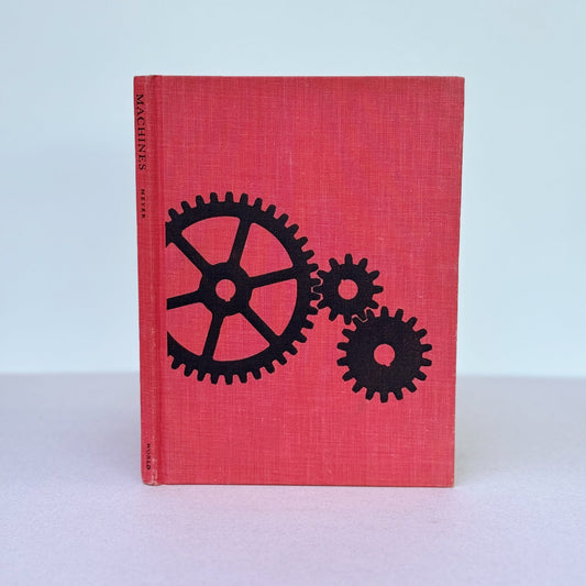 Machines, Illustrated Kids' Nonfiction Book, 1958 - Pretty Old Books