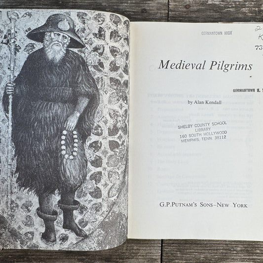 Medieval Pilgrims, Alan Kendall, Christian Pilgrimage History, 1970 - Pretty Old Books