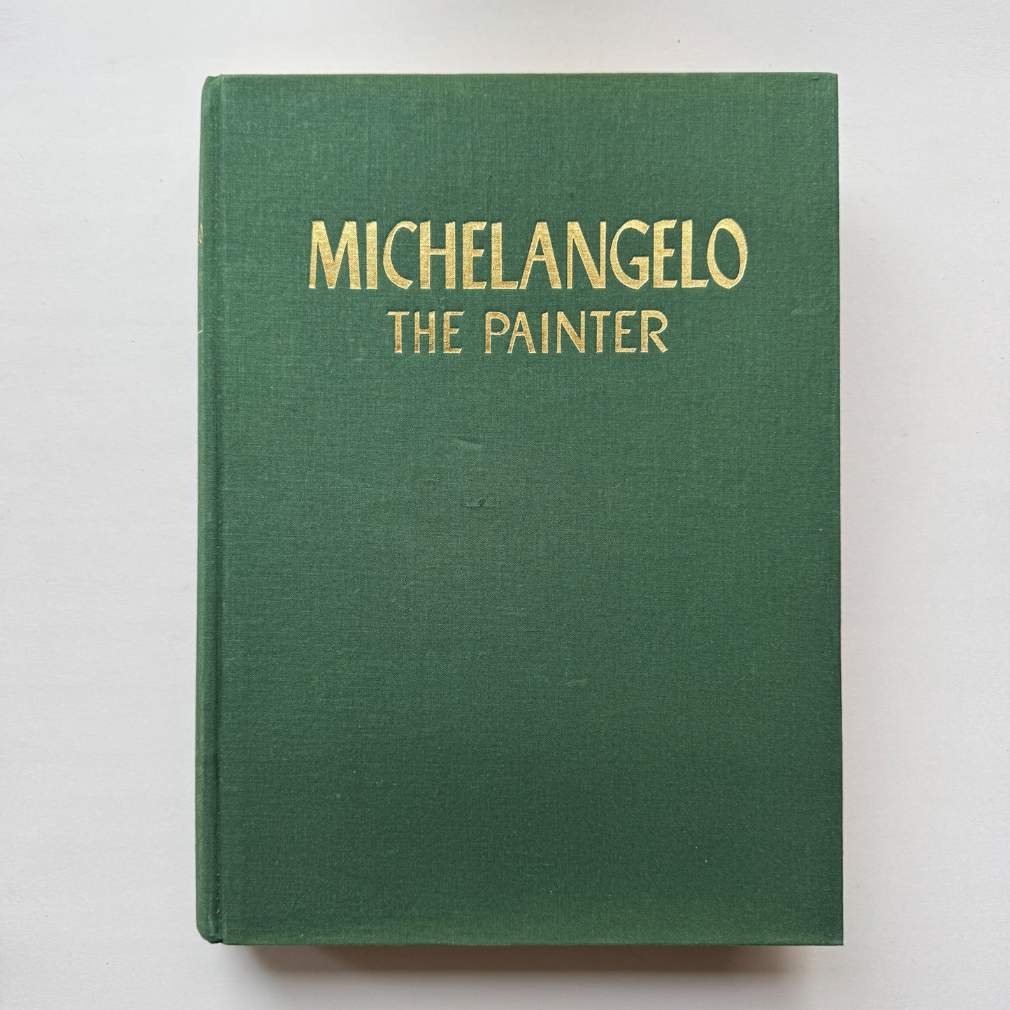 Michelangelo: The Painter by Valerio Mariani, 1964 Coffee Table Book - Pretty Old Books