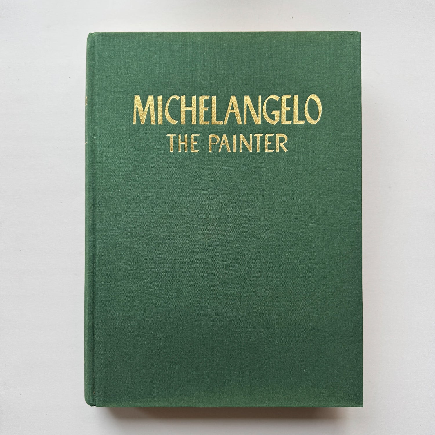 Michelangelo: The Painter by Valerio Mariani, 1964 Coffee Table Book - Pretty Old Books