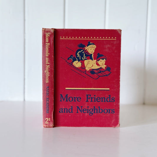 More Friends and Neighbors, 1946 - 47 Edition - Pretty Old Books