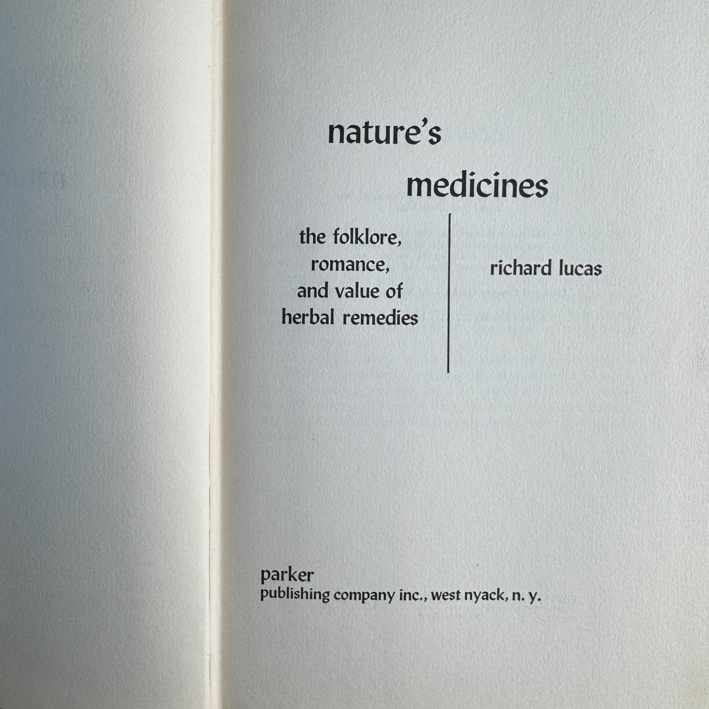 Nature's Medicines: The Folklore, Romance, and Value of Herbal Remedies, 1966 - Pretty Old Books