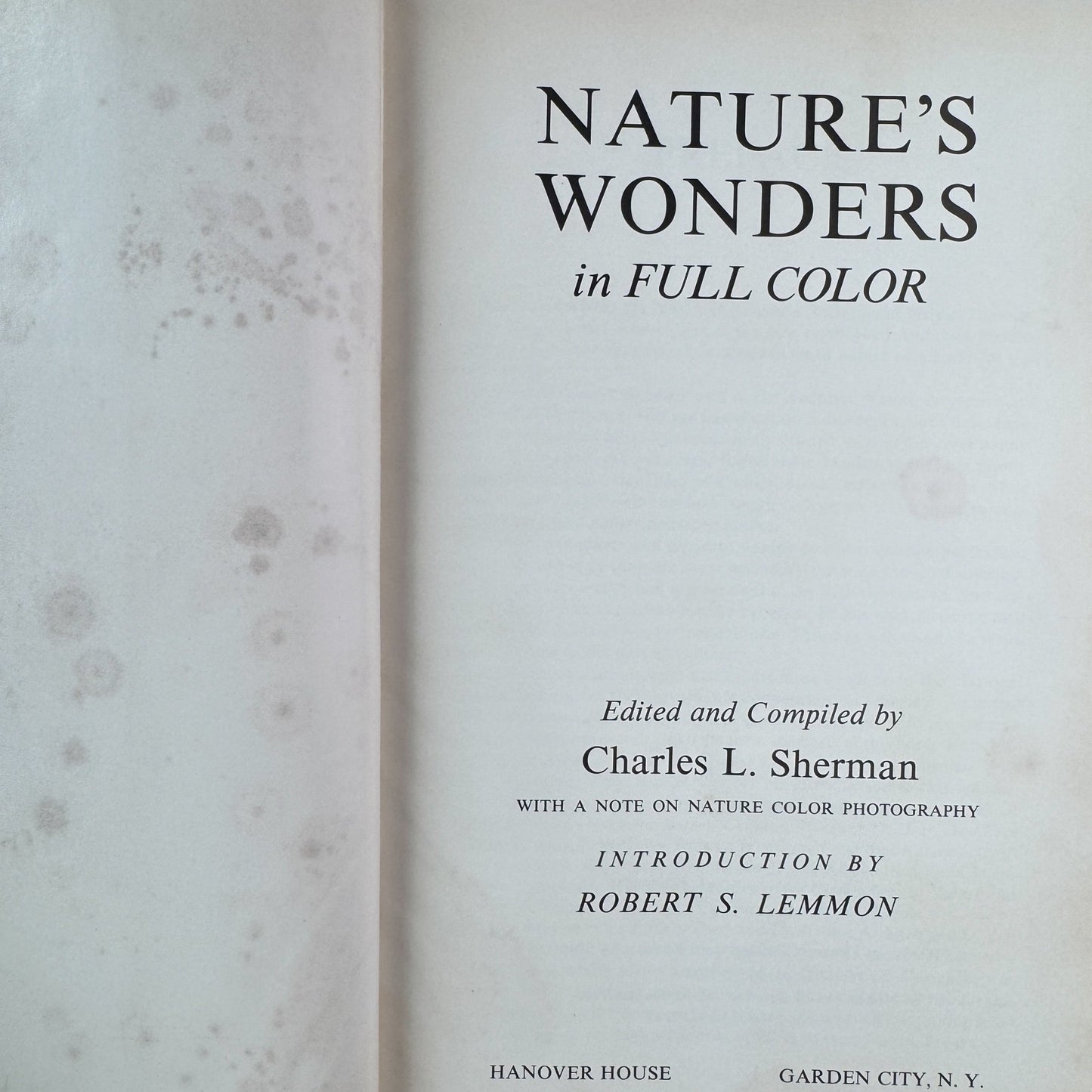 Nature’s Wonders in Full Color, Charles L. Sherman, 1956 - Pretty Old Books
