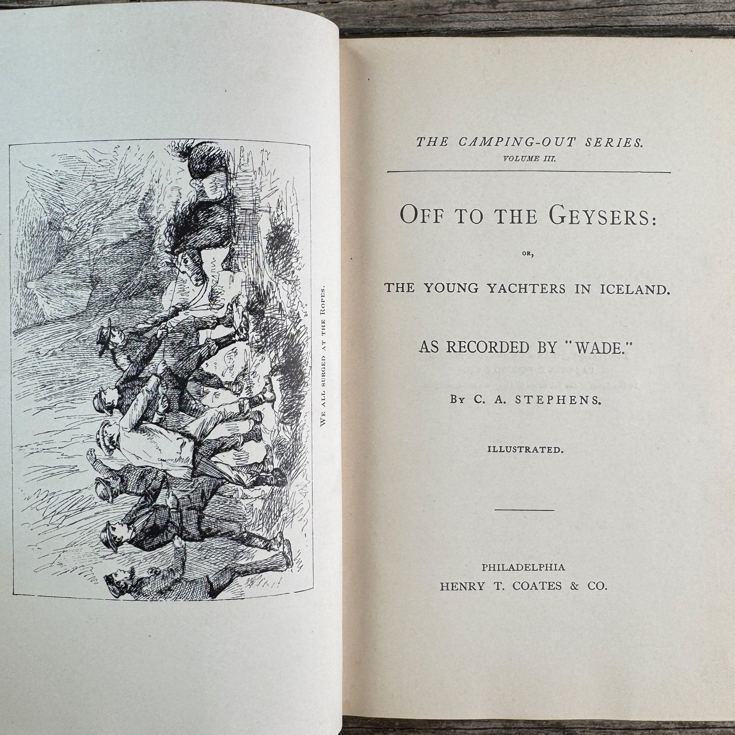 Off to the Geysers, C.A. Stephens, 1873 Young Adult Adventure - Pretty Old Books