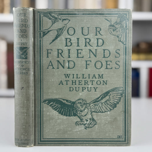 Our Bird Friend and Foes, 1925, Romance of Science Series - Pretty Old Books