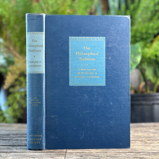 Our Philosophical Traditions, 1955 School Book - Pretty Old Books