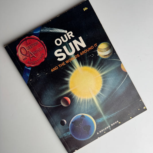Our Sun and the Worlds Around It, A Golden Book, 1965 - Pretty Old Books