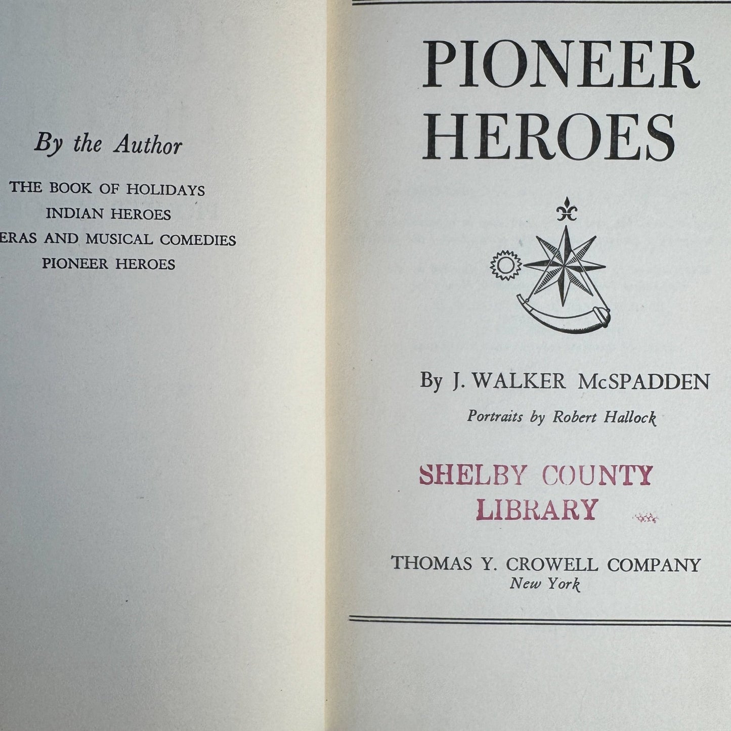 Pioneer Heroes, Juvenile Biographies, 1954 - Pretty Old Books