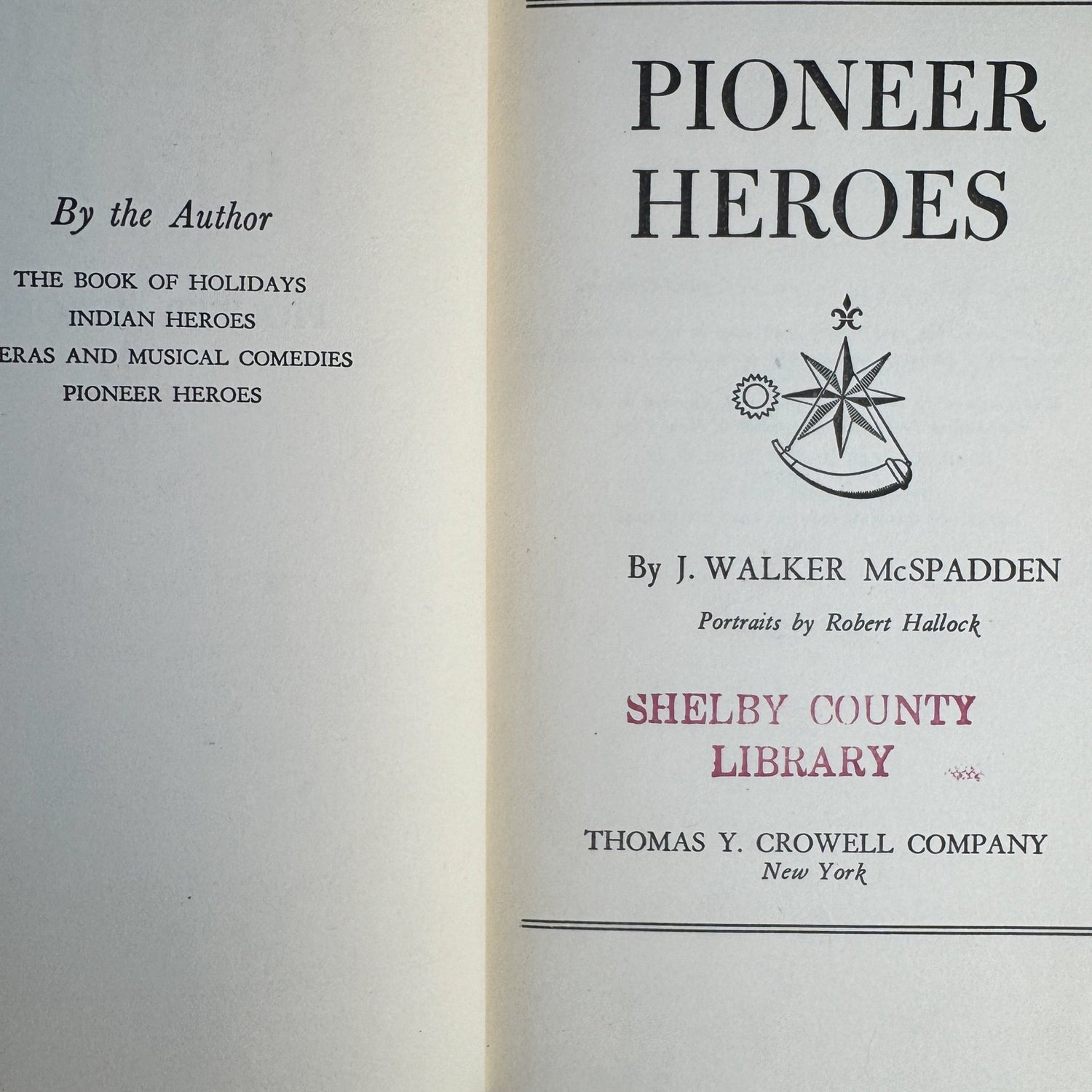 Pioneer Heroes, Juvenile Biographies, 1954 - Pretty Old Books