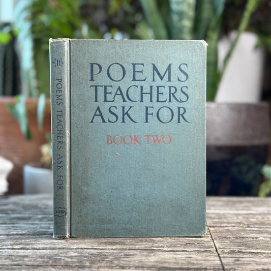 Poems Teachers Ask For, Book Two, Poetry Anthology for Schools - Pretty Old Books