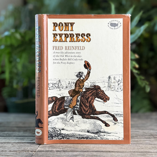 Pony Express, Fred Reinfeld, 1966, First Edition - Pretty Old Books