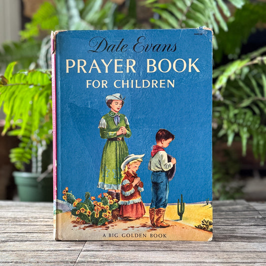 Prayer Book for Children, Dale Evans, 1956 - Pretty Old Books