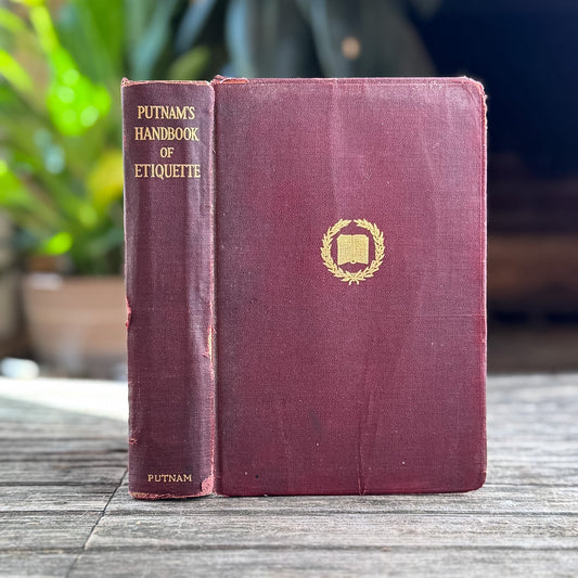 Putnam's Handbook of Etiquette: A Cyclopaedia of Social Usage, 1913 - Pretty Old Books