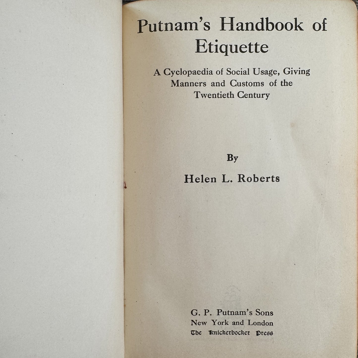 Putnam's Handbook of Etiquette: A Cyclopaedia of Social Usage, 1913 - Pretty Old Books