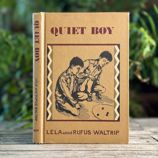 Quiet Boy, Lela and Rufus Waltrip, 1961 - Pretty Old Books