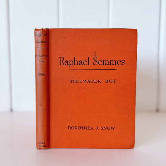 Raphael Semmes, Tidewater Boy, Childhood of Famous Americans, 1952 First Edition - Pretty Old Books