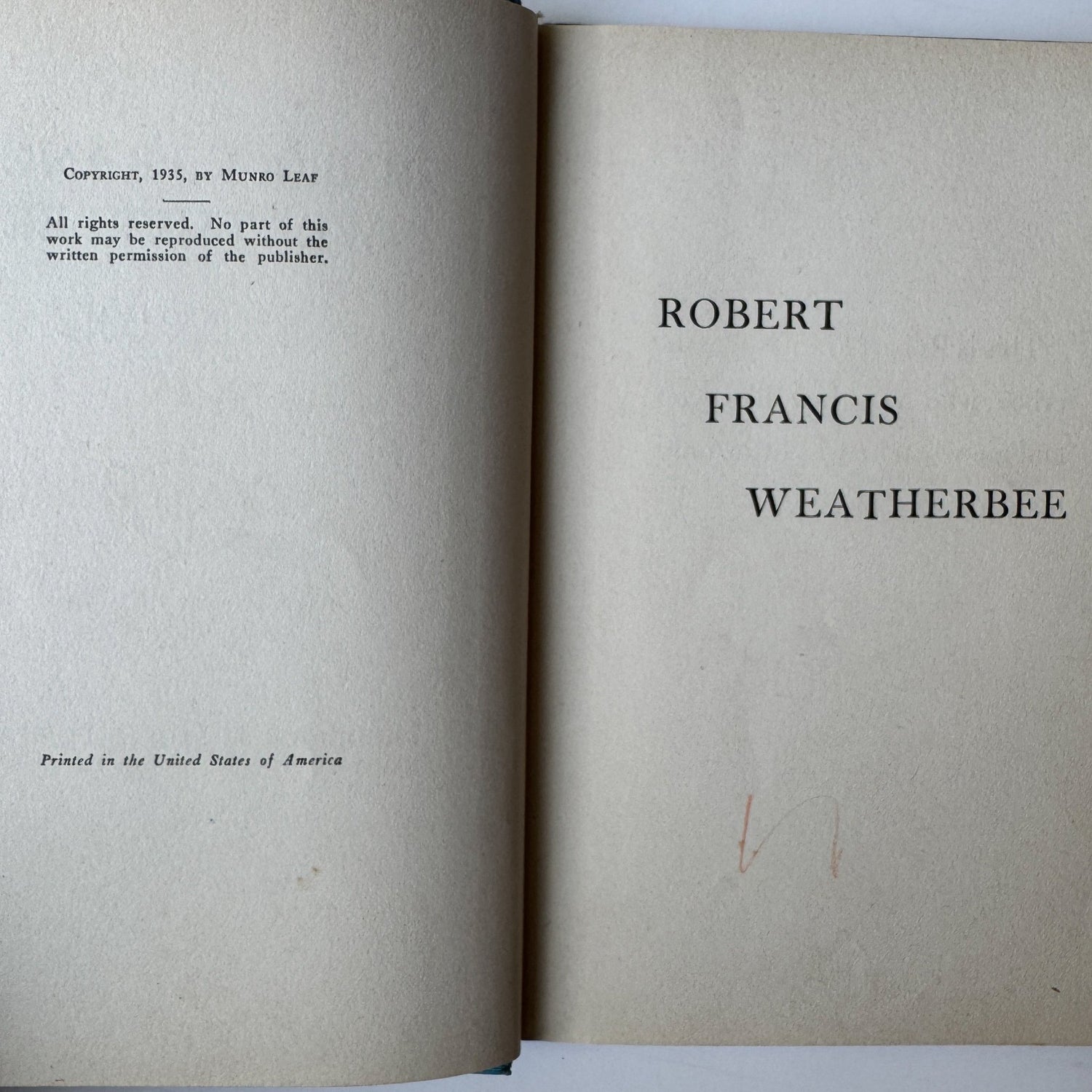 Robert Francis Weatherbee, Munro Leaf, 1935, Hardcover - Pretty Old Books