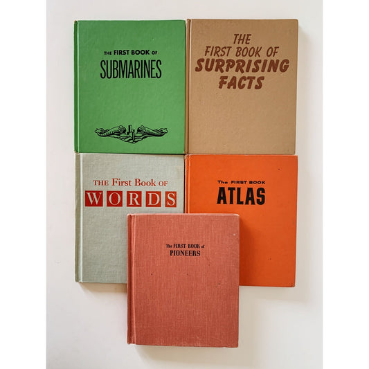 Set of Five: The First Book of Pioneers, Atlas, Submarines, Words, Surprising Facts - Pretty Old Books