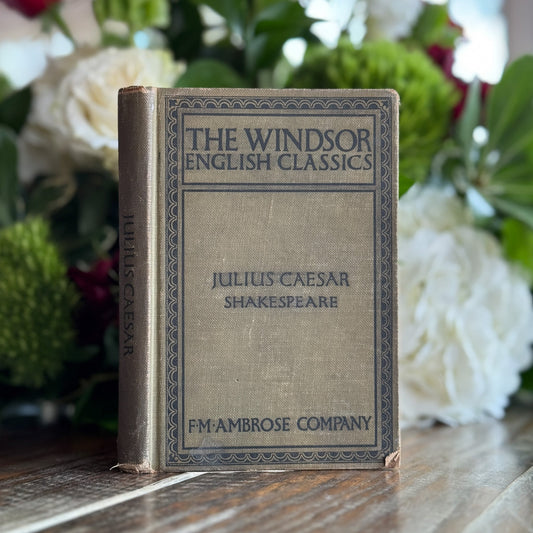 Shakespeare's Julius Caesar, The Windsor English Classics, 1923 - Pretty Old Books