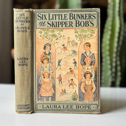Six Little Bunkers at Skipper Bob’s by Laura Lee Hope, 1929 - Pretty Old Books