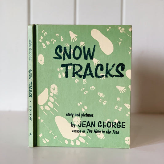 Snow Tracks, Jean George, Children's Nature Study Hardcover Book, 1970 - Pretty Old Books